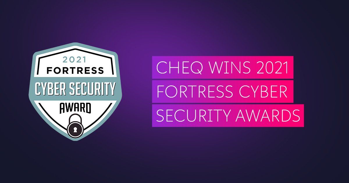 CHEQ wins 2021 Fortress Cybersecurity Award